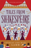 Tales from Shakespeare (Children's Signature Editions) 145496779X Book Cover