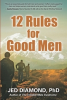12 Rules for Good Men 1941768903 Book Cover