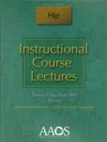 Instructional Course Lectures Hip 089203453X Book Cover