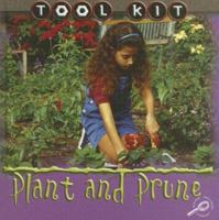Plant and Prune 1595155651 Book Cover