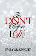 The Don't Before I Do 0997593105 Book Cover