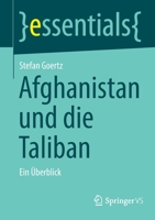 Afghanistan und die Taliban: Ein �berblick 3658368241 Book Cover