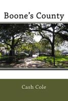 Boone's County 1727393147 Book Cover