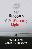 We the Other People: The Beggars of the Mercury Lights B0CFGCDC3D Book Cover
