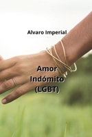 Amor Indómito (LGBT) (Spanish Edition) B0CN2QV4HK Book Cover