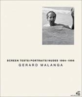 Gerard Malanga: Screen Tests, Portraits, Nudes 1964-1996 3882435771 Book Cover