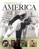 Visions of America: A History of the United States [with MyHistoryLab Code] 0321066871 Book Cover