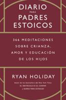 Diario para padres estoicos (The Daily Dad Spanish Edition) 8417963901 Book Cover