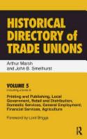 Historical Directory of Trade Unions 085967990X Book Cover