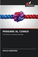 Pensare Al Congo (Italian Edition) 6209514952 Book Cover