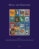 Music and Francoism 2503548997 Book Cover