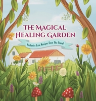 The Magical Healing Garden B0CHH7X841 Book Cover