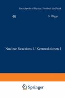 Nuclear Reactions I / Kernreaktionen I 3642458777 Book Cover