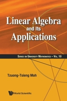 Linear Algebra and Its Applications 9819819229 Book Cover