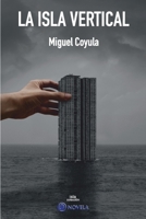 La isla vertical 841936908X Book Cover