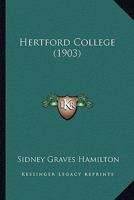 Hertford College... 1016475772 Book Cover