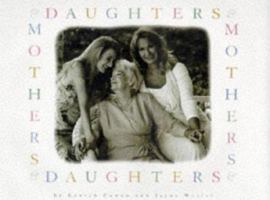 Daughters and Mothers 0762401109 Book Cover