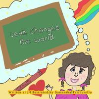 Leah Changes the World 1798840855 Book Cover
