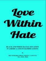 Love Within Hate 1910176893 Book Cover