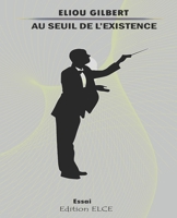 Au seuil de l'existence B0BMT22SZW Book Cover