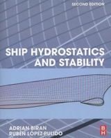 Ship Hydrostatics and Stability 0080982875 Book Cover