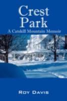 Crest Park 1432712381 Book Cover