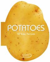 Potatoes: 50 Easy Recipes 8854406708 Book Cover