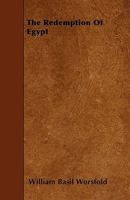 The redemption of Egypt 1899 [Hardcover] 124149200X Book Cover