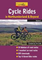 Cycle Rides in Northumberland and Beyond - Volume 2 1916237657 Book Cover