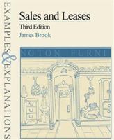 Sales And Leases: Examples And Explanations (Examples & Explanations)