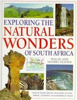 Exploring the Natural Wonders of South Africa 1868258556 Book Cover