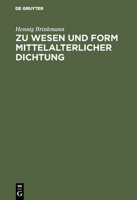 Zu Wesen Und Form Mittelalterlicher Dichtung 3484103663 Book Cover