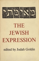 The Jewish Expression (A Yale paperbound) 0300019750 Book Cover