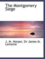 The Montgomery siege 1140349902 Book Cover