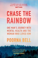 Chase the Rainbow 1471160696 Book Cover
