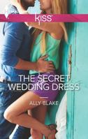 The Secret Wedding Dress 0373207085 Book Cover