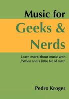 Music for Geeks and Nerds 1478345381 Book Cover