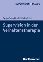 Supervision in Der Verhaltenstherapie (Supervision Im Dialog) 3170342347 Book Cover