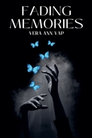 Fading Memories B0DZ4HJR6P Book Cover