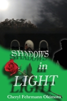 Shadows in Light 1257774468 Book Cover