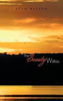 The Beauty Within 1466943858 Book Cover