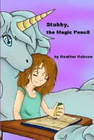 Stubby, the Magic Pencil 1312328371 Book Cover