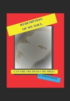 Redemption of My Soul 1701114518 Book Cover