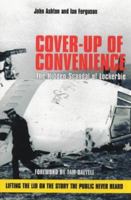 Cover Up of Convenience: The Hidden Scandal of Lockerbie 1845966635 Book Cover