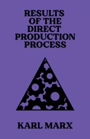 Results of the Direct Production Process 711411155X Book Cover