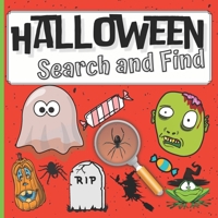 Halloween Search and Find: Activity Book for Kids 2-5 Look and Seek Hidden Pictures Scary Spooky B09HG2L5QG Book Cover