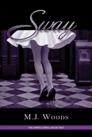 Sway (The Amped Series: Book Two) 0999474146 Book Cover