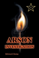 Arson Investigation 1662475713 Book Cover