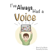 I've Always Had A Voice (The Neurodivergent Nurture) 0645775134 Book Cover