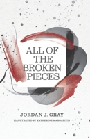 All the Broken Pieces B091W2SKKQ Book Cover